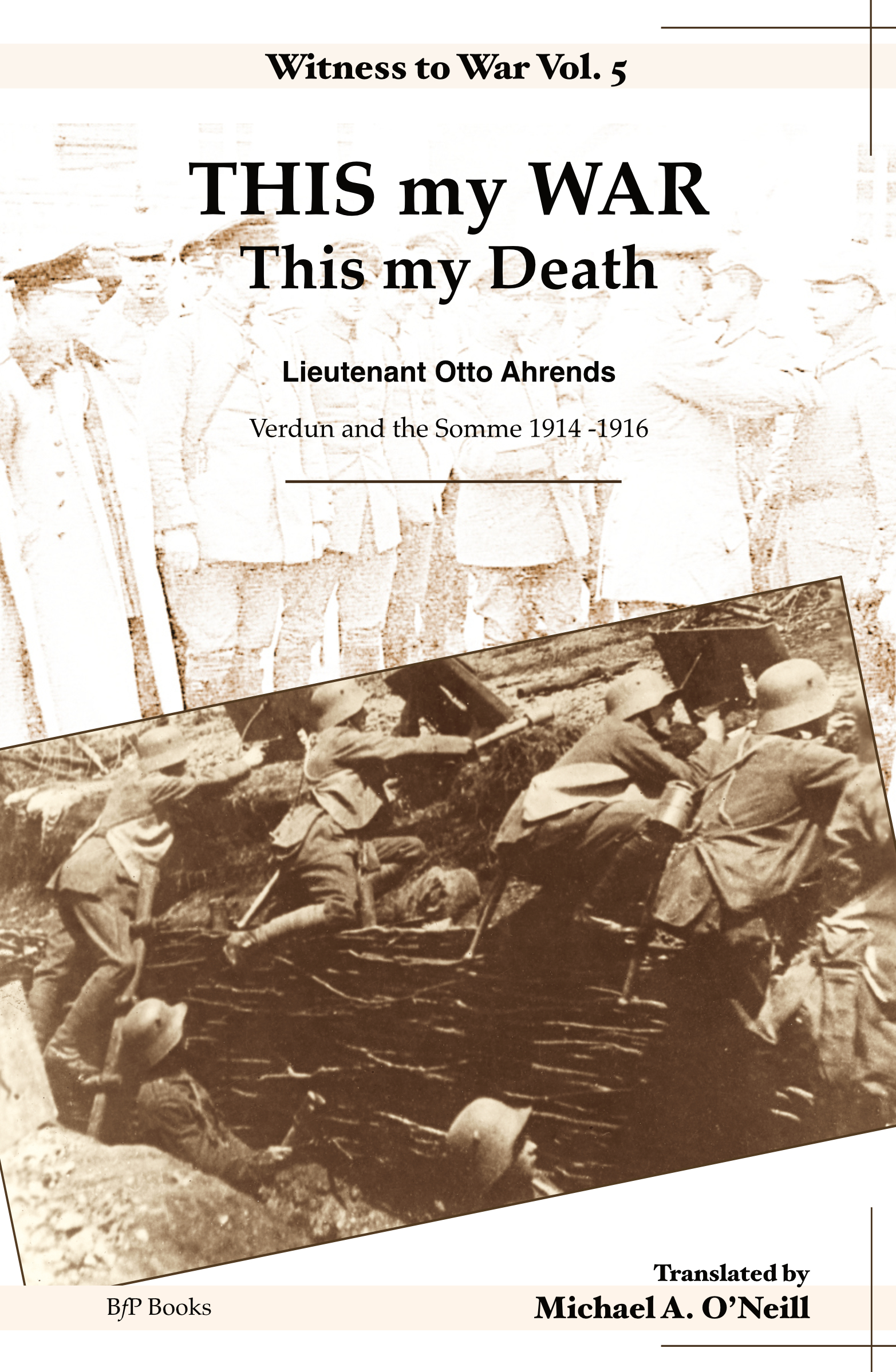 BfP This my War 340P RINT VERSION COVER Witness to War Vol 5 01